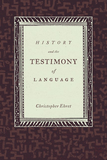 Book cover image for History and the Testimony of Language ISBN: 9780520262041